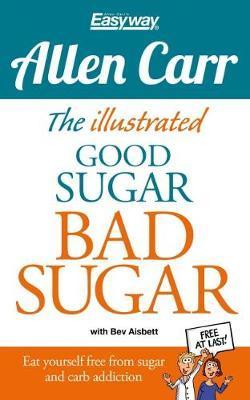 The Easy Way to Quit Sugar : The Illustrated Guide - BookMarket