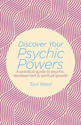 Discover Your Psychic Powers