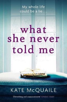 What She Never Told Me /Bp
