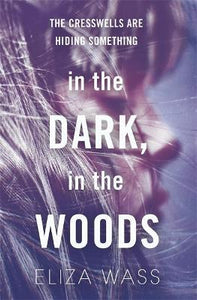 In The Dark, In The Woods