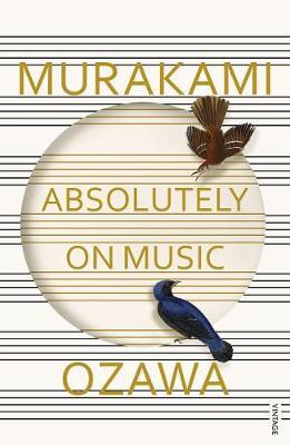 Absolutely on Music : Conversations with Seiji Ozawa - BookMarket