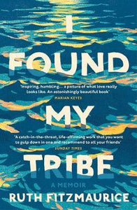 I Found My Tribe (Uk)/P - BookMarket
