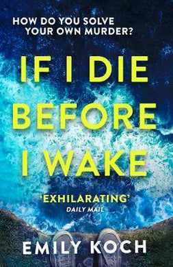 If I Die Before I Wake /Bp* - BookMarket