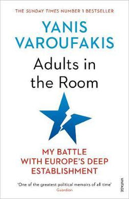 Adults In The Room : My Battle With Europe's Deep Establishment - BookMarket