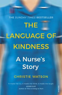Language Of Kindness: Nurse (Uk)/P - BookMarket