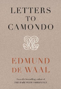 Letters to Camondo : 'Immerses you in another age' Financial Times