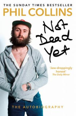 Not Dead Yet: The Autobiography - BookMarket