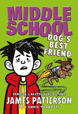 Middle School: Dog's Best Friend : (Middle School 8)