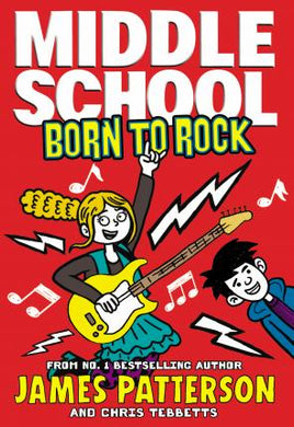 Middle School 11: Born To Rock /T* - BookMarket