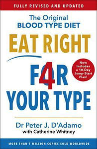 Eat Right 4 Your Type : Fully Revised with 10-day Jump-Start Plan - BookMarket
