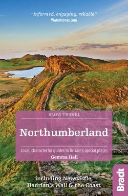 Bradt: Slow Northumberland 2E