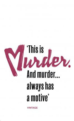 Murder Has a Motive (Heroes & Villains) - BookMarket
