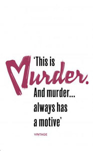 Murder Has a Motive (Heroes & Villains) - BookMarket