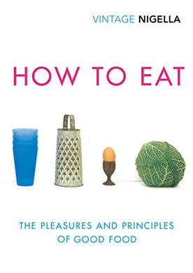 Vintage Classics: How To Eat /P - BookMarket
