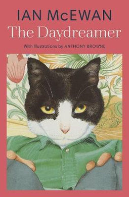 The Daydreamer : With colour illustrations by Anthony Browne - BookMarket