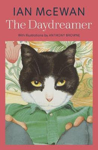 The Daydreamer : With colour illustrations by Anthony Browne - BookMarket