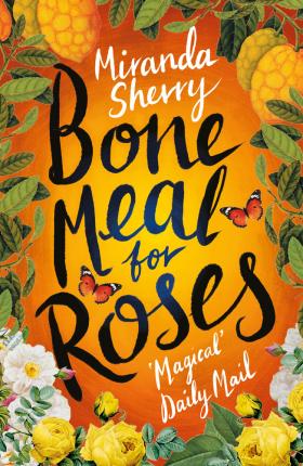 Bone Meal For Roses /Bp - BookMarket