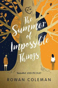 Summer Of Impossible Things /T - BookMarket