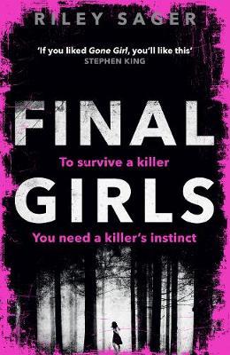 Final Girls : Three Girls. Three Tragedies. One Unthinkable Secret