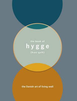 The Book of Hygge : The Danish Art of Living Well - BookMarket