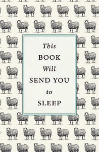 This Book Will Send You To Sleep /H