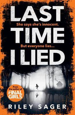 Last Time I Lied : The New York Times bestseller perfect for fans of A. J. Finn's The Woman in the Window - BookMarket