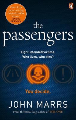 The Passengers : A near-future thriller with a killer twist