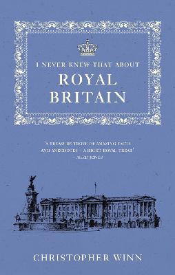 I Never Knew That About Royal Britain /P