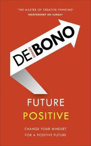 De Bono:Future Positive /T - BookMarket