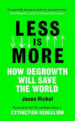 Less Is More: Degrowth /T