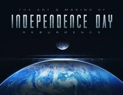 Art Of Making Of Independence Day Resurg - BookMarket