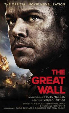 Great Wall Official Movie Novelization / - BookMarket