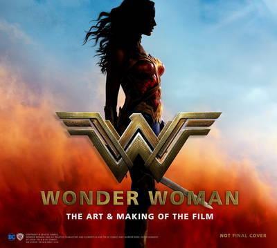 Art & Making Of Wonder Woman - BookMarket