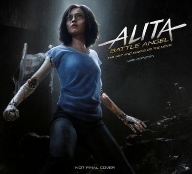 Alita: Battle Angel - The Art and Making of the Movie - BookMarket