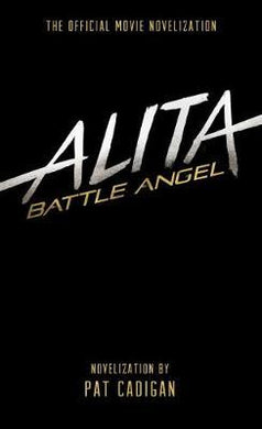 Alita: Battle Angel Official Fti /P - BookMarket