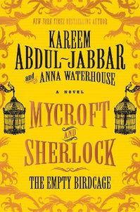 Mycroft and Sherlock: The Empty Birdcage