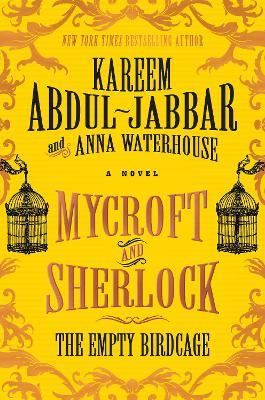 Mycroft and Sherlock: The Empty Birdcage