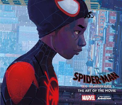 Spider-Man: Into the Spider-Verse : The Art of the Movie (only copy)