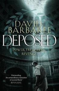 Deposed : An epic thriller of power, treachery and revenge - BookMarket