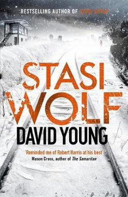 Stasi Wolf : A Gripping New Thriller for Fans of Child 44 - BookMarket