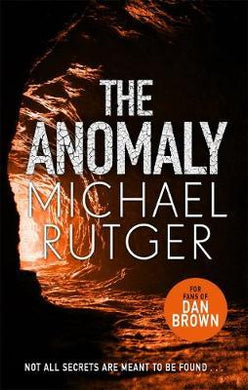 The Anomaly : The blockbuster thriller that will take you back to our darker origins . . . - BookMarket