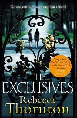 The Exclusives : No one can hurt you more than a friend - BookMarket