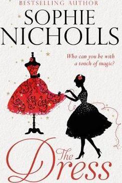 The Dress : A magical feel-good story of family, romance and vintage fashion - BookMarket