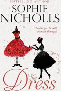 The Dress : A magical feel-good story of family, romance and vintage fashion - BookMarket