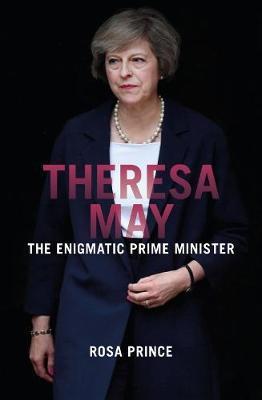 Theresa May: The Enigmatic Prime Minister - BookMarket