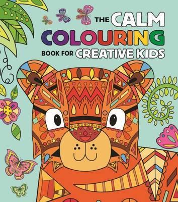 Calm Colouring Book For Creative Kids