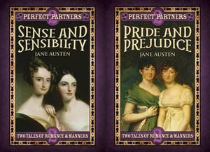 Perfect Partners: Sense and Sensibility & Pride and Prejudice