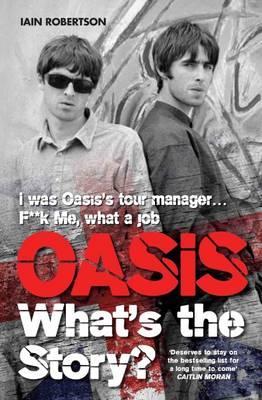 Oasis : What'Sstory