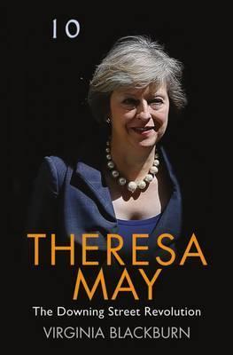 Theresa May: Downing Street Revolution