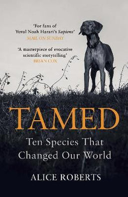 Tamed : Ten Species that Changed our World - BookMarket